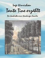 Tante Tine erzählt 3898111369 Book Cover