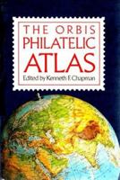 Orbis Philatelic Atlas 0856136468 Book Cover