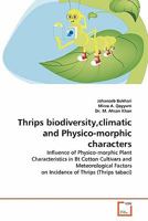 Thrips biodiversity,climatic and Physico-morphic characters 3639330390 Book Cover