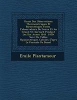 R Sum Des Observations Thermom Triques Et Barom Triques Faites L'Observatoire de Gen Ve Et Au Grand St.-Bernard Pendant Les Dix Ann Es 1841 1850: Suivi de Tables Hypsom Triques Calcul Es D'Apr S La Fo 1249943507 Book Cover