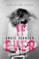 If Ever: A Love Story 0985579781 Book Cover