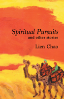 Spiritual Pursuits and Other Stories 1774151006 Book Cover