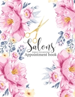 Salons Appointment book weekly and monthly: 2020 Jan-Dec  Salon Appointment Book Weekly and Daily Planner for Salons, Hair Stylists, Nail Technicians, Estheticians, Makeup Artists and more 1695698762 Book Cover