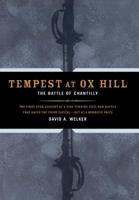 Tempest at Ox Hill: The Battle of Chantilly 0306811189 Book Cover
