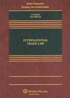 International Trade Law 1454805390 Book Cover