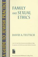 Family and Sexual Ethics 0938945165 Book Cover