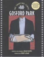 Gosford Park (Shooting Scripts) 1557045313 Book Cover