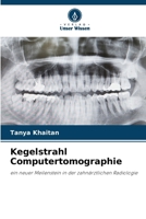 Kegelstrahl Computertomographie (German Edition) 6209902227 Book Cover