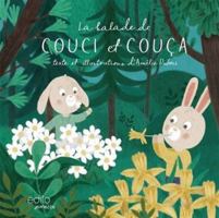 LA BALADE DE COUCI ET COUCA 2898263362 Book Cover