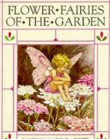 Flower Fairies of the Garden 0216887100 Book Cover