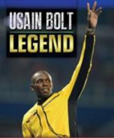 Usain Bolt Legend 9766379513 Book Cover