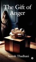 The Gift of Anger B0F2YPXGZT Book Cover