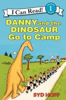 Danny and the Dinosaur Go to Camp (I Can Read Book 1) 006026439X Book Cover