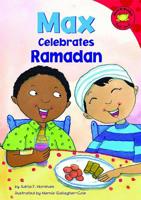Max Celebrates Ramadan (Read-It! Readers) 1404847626 Book Cover