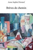 Brèves de chemin (French Edition) 233277677X Book Cover