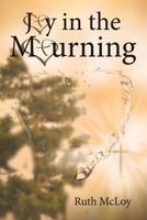 Joy in the Mourning 1643491849 Book Cover