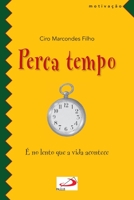 Perca tempo 853492306X Book Cover