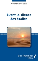 Avant le silence des étoiles (French Edition) 234322157X Book Cover