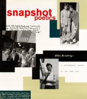 Snapshot Poetics: A Photographic Memoir of the Beat Era 0811803724 Book Cover