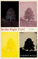 In the Night Field 1936767651 Book Cover