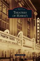 Theatres of Hawai'i 0738581607 Book Cover