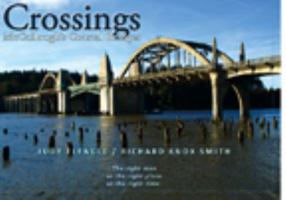 Crossings: McCullough's Coastal Bridges 0615449212 Book Cover