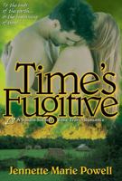 Time's Fugitive 0983909741 Book Cover