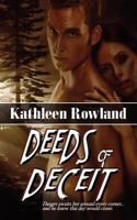 Deeds of Deceit 1615725733 Book Cover