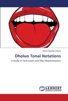 Dholuo Tonal Notations 3659137324 Book Cover