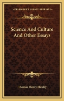 Science and Culture and Other Essays 1537752219 Book Cover