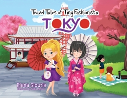 Travel Tales of Tiny Fashionista - Tokyo B0FLRBG3JV Book Cover