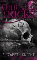 Our Tricks Special Edition (Hidden Empire Special Edition) B0BTKY17JB Book Cover