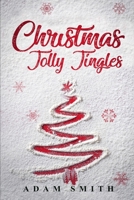 Christmas Jolly Jingles 1387870882 Book Cover