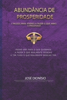 ABUNDÂNCIA DE PROSPERIDADE: 7 PASSOS PARA VIVERES A FAZER O QUE AMAS E PROSPERAR B0BHMRQNKD Book Cover