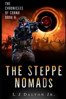 The Steppe Nomads: The Chronicles of Cornu Book 6 B0FF4T7PT3 Book Cover