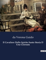 Il Cavaliere Dello Spirito Santo B0CFZFL2FY Book Cover