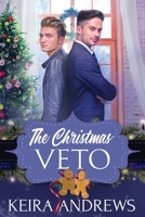 The Christmas Veto (Festive Fakes) 1988260949 Book Cover