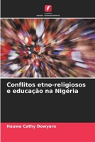 Conflitos etno-religiosos e educação na Nigéria 6207003497 Book Cover