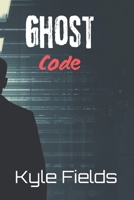 Ghost Code B0GMBT8LTN Book Cover