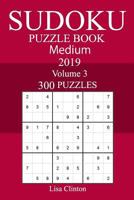 300 Medium Sudoku Puzzle Book 2019 1727258010 Book Cover