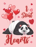 I Steal Hearts: Cute Chinese Panda Kids Composition 8.5 by 11 Notebook Valentine Card Alternative 1653243899 Book Cover
