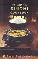 The Essential Sindhi Cookbook 0143032011 Book Cover