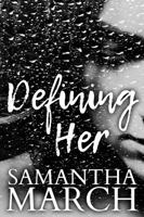 Defining Her 0997532742 Book Cover