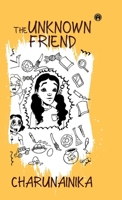 The Unknown Friend 9355171978 Book Cover