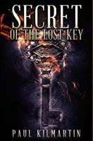 Secret of The Lost Key 1980510822 Book Cover