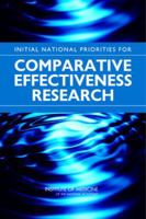 Initial National Priorities for Comparative Effectiveness Research 0309138361 Book Cover