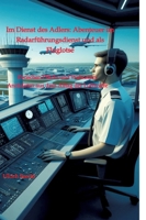 Im Dienst des Adlers: Abenteuer im Radarführungsdienst und als Fluglotse: Zwischen Pflicht und Wahnsinn: Anekdoten aus dem Alltag der Luftwaffe (German Edition) 3384360648 Book Cover