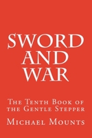 Sword and War 1535212829 Book Cover