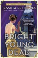 Bright Young Dead 1250170818 Book Cover