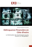 Délinquance Financière en Côte d'Ivoire 6203430463 Book Cover
